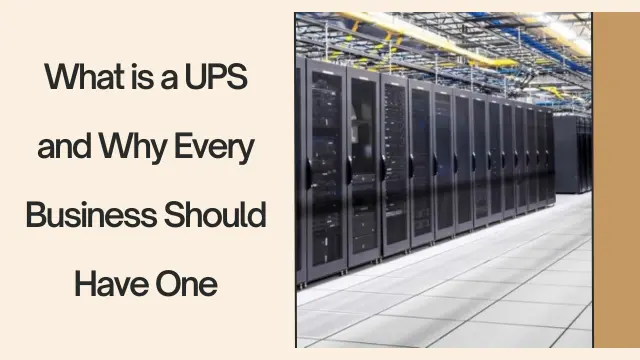 What is a UPS and Why Every Business