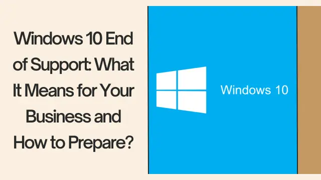 Windows 10 End of Support